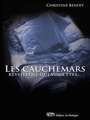 cover image of Les cauchemars réveillent qui vous êtes...